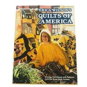Erica Wilsons Quilts of America Hardcover Book Techniques & Patterns 1976 Oxmoor